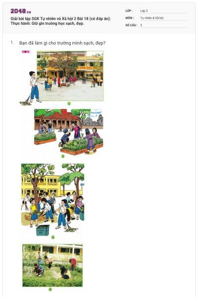 Giải bài tập SGK Tự nhiên và Xã hội 2 Bài 18 (có đáp án): Thực hành: Giữ gìn trường học sạch, đẹp.