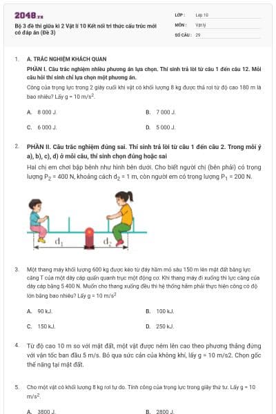 Bộ 3 đề thi giữa kì 2 Vật lí 10 Kết nối tri thức cấu trúc mới có đáp án (Đề 3)