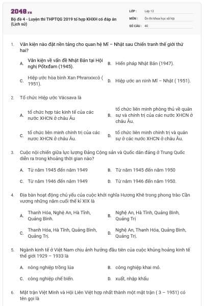 Bộ đề 4 - Luyện thi THPTQG 2019 tổ hợp KHXH có đáp án (Lịch sử)