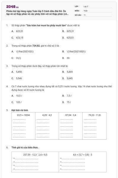 Phiếu bài tập hàng ngày Toán lớp 5 Cánh diều Bài 84. Ôn tập về số thập phân và các phép tính với số thập phân (có lời giải)