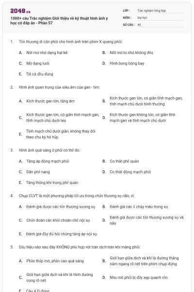 1000+ câu Trắc nghiệm Giới thiệu về kỹ thuật hình ảnh y học có đáp án - Phần 57