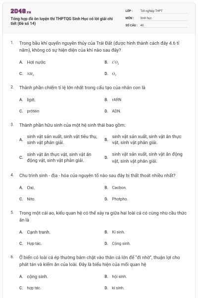 Tổng hợp đề ôn luyện thi THPTQG Sinh Học có lời giải chi tiết (Đề số 14)