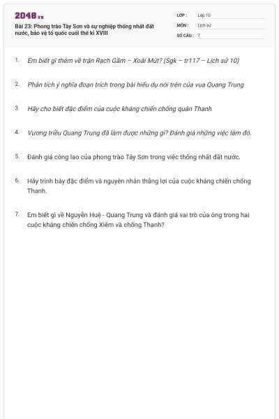 Bài 23: Phong trào Tây Sơn và sự nghiệp thống nhất đất nước, bảo vệ tổ quốc cuối thế kỉ XVIII