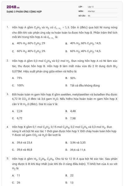 DẠNG 3 PHẢN ỨNG CỘNG HỢP