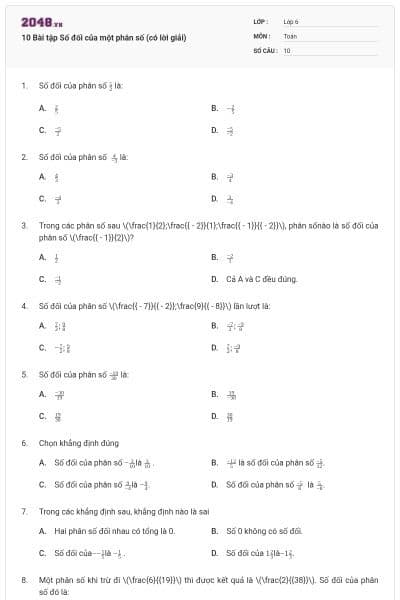 10 Bài tập Số đối của một phân số (có lời giải)