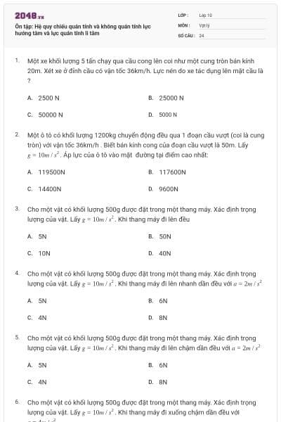Ôn tập: Hệ quy chiếu quán tính và không quán tính lực hướng tâm và lực quán tính li tâm