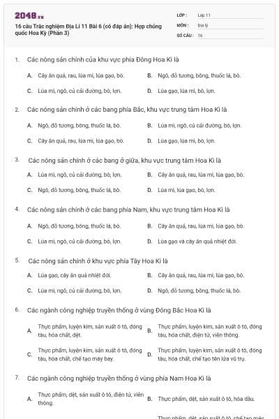 16 câu  Trắc nghiệm Địa Lí 11 Bài 6 (có đáp án): Hợp chủng quốc Hoa Kỳ (Phần 3)