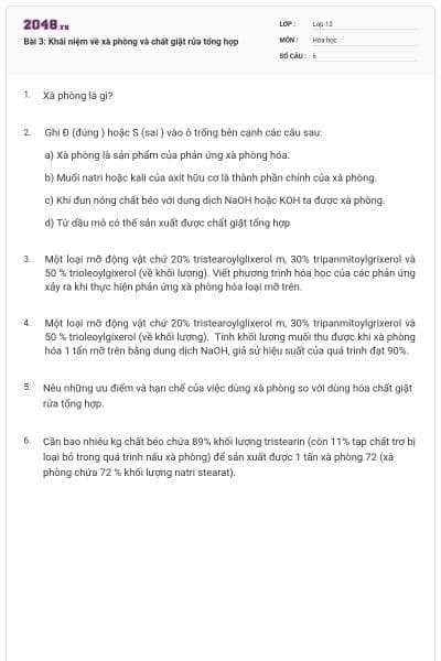 Bài 3: Khái niệm về xà phòng và chất giặt rửa tổng hợp