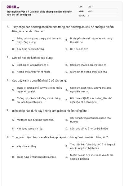 Trắc nghiệm Vật lí 7 Các biện pháp chống ô nhiễm tiếng ồn hay, chi tiết có đáp án