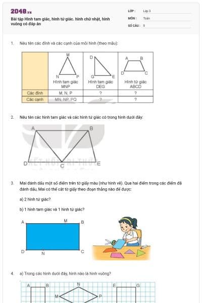 Bài tập Hình tam giác, hình tứ giác. hình chữ nhật, hình vuông có đáp án