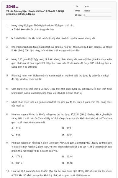 21 câu  Trắc nghiệm chuyên đề Hóa 11 Chủ đề 6. Nhiệt phân muối nitrat có đáp án