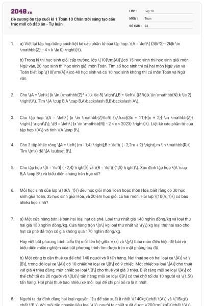 Đề cương ôn tập cuối kì 1 Toán 10 Chân trời sáng tạo cấu trúc mới có đáp án -  Tự luận