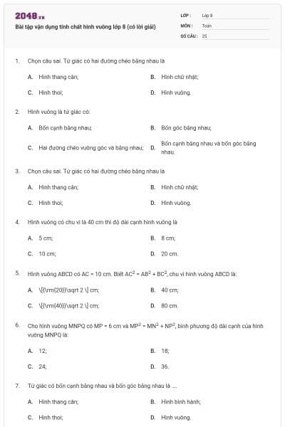 Bài tập vận dụng tính chất hình vuông lớp 8 (có lời giải)