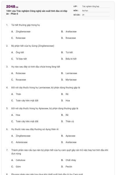 100+ câu Trắc nghiệm Công nghệ sản xuất tinh dầu có đáp án - Phần 6