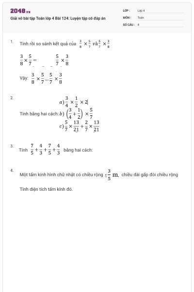 Giải vở bài tập Toán lớp 4 Bài 124: Luyện tập có đáp án