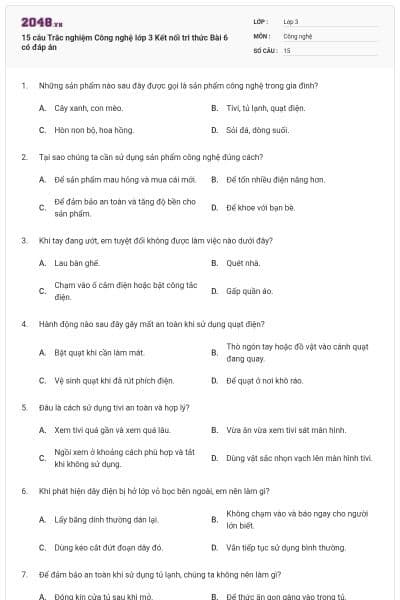 15 câu Trắc nghiệm Công nghệ lớp 3 Kết nối tri thức Bài 6 có đáp án