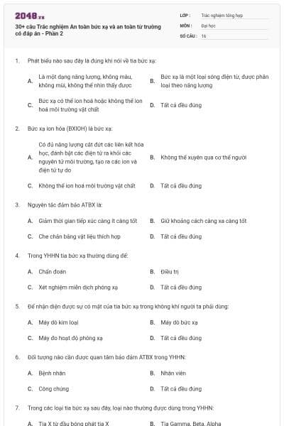 30+ câu Trắc nghiệm An toàn bức xạ và an toàn từ trường có đáp án - Phần 2