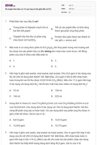 Ôn luyện hóa hữu cơ 12 cực hay có lời giải (Đề số 01)