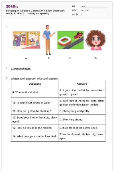 Đề cương ôn tập giữa kì 2 Tiếng Anh 4 iLearn Smart Start có đáp án - Part 3: Listening and speaking