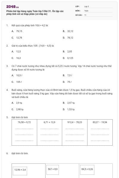 Phiếu bài tập hàng ngày Toán lớp 5 Bài 31. Ôn tập các phép tính với số thập phân (có đáp án)
