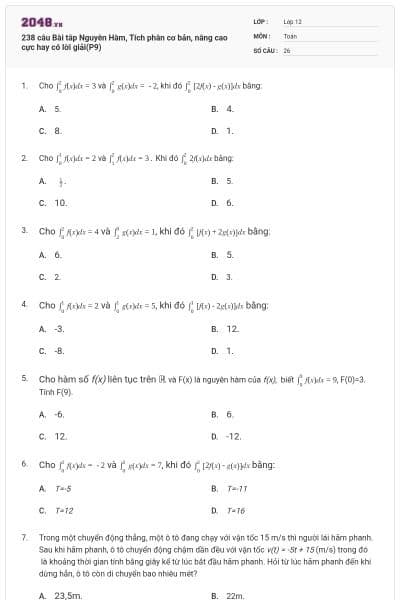 238 câu Bài tâp Nguyên Hàm, Tích phân cơ bản, nâng cao cực hay có lời giải(P9)