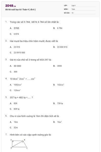 Đề thi cuối học kì I Toán 4 ( đề 6 )