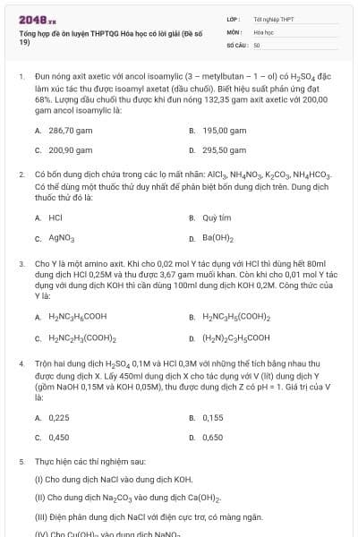 Tổng hợp đề ôn luyện THPTQG Hóa học có lời giải (Đề số 19)