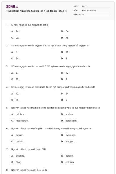 Trắc nghiệm Nguyên tố hóa học lớp 7 (có đáp án - phần 1)