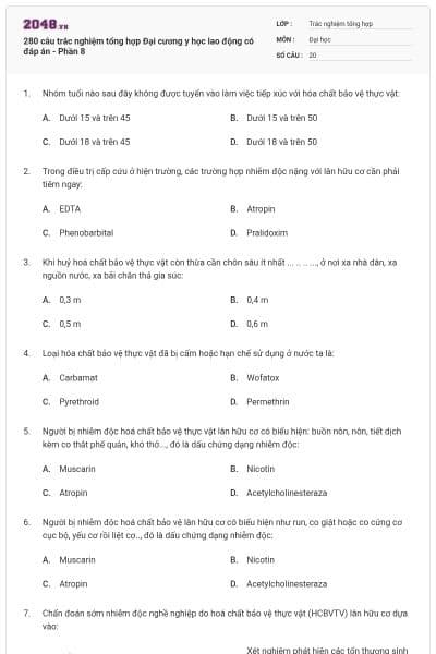 280 câu trắc nghiệm tổng hợp Đại cương y học lao động có đáp án - Phần 8