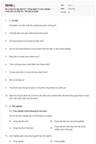 Đề cương ôn tập giữa kì 1 Công nghệ 12 Lâm nghiệp - Thủy sản (có đáp án) - Bài tập tự luyện