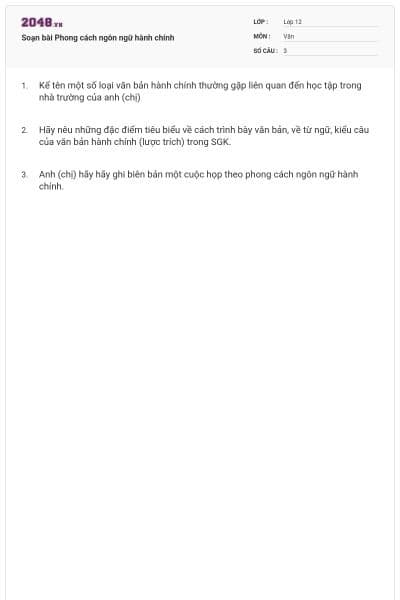 Soạn bài Phong cách ngôn ngữ hành chính