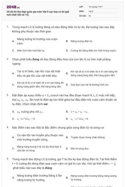 30 đề thi thử thpt quốc gia môn Vật lí cực hay có lời giải mới nhất (Đề số 15)