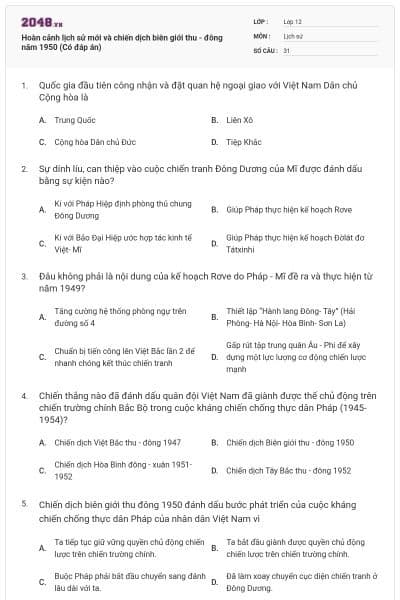 Hoàn cảnh lịch sử mới và chiến dịch biên giới thu - đông năm 1950 (Có đáp án)