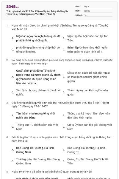 Trắc nghiệm Lịch Sử 9 Bài 23 (có đáp án) Tổng khởi nghĩa 1945 và sự thành lập nước Việt Nam (Phần 2)