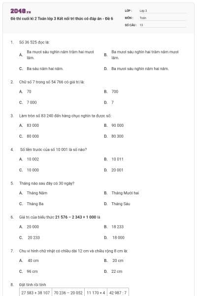 Đề thi cuối kì 2 Toán lớp 3 Kết nối tri thức có đáp án - Đề 6