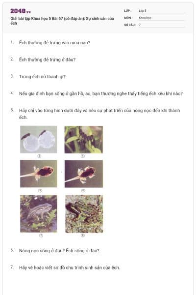 Giải bài tập Khoa học 5 Bài 57 (có đáp án): Sự sinh sản của ếch
