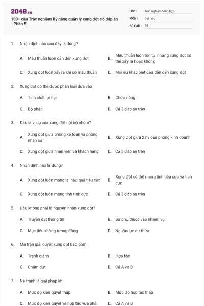 100+ câu Trắc nghiệm Kỹ năng quản lý xung đột có đáp án - Phần 5