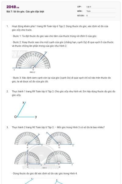 Bài 7: Số đo góc. Các góc đặc biệt