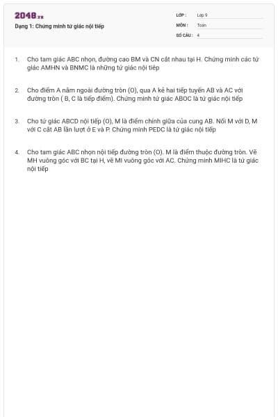 Dạng 1: Chứng minh tứ giác nội tiếp