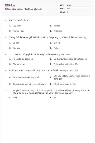 Trắc nghiệm: Lao xao (Duy Khán) có đáp án