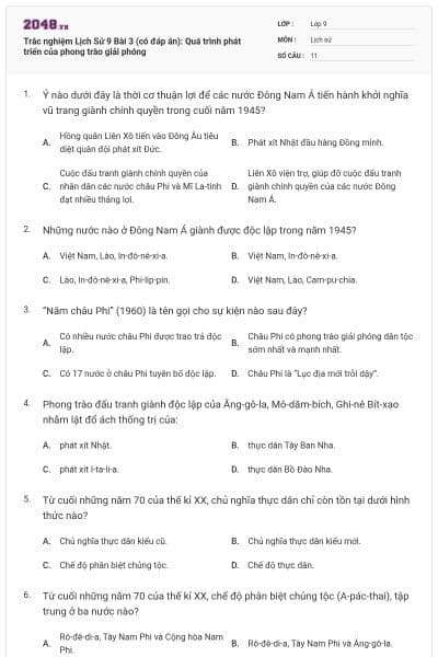 Trắc nghiệm Lịch Sử 9 Bài 3 (có đáp án): Quá trình phát triển của phong trào giải phóng