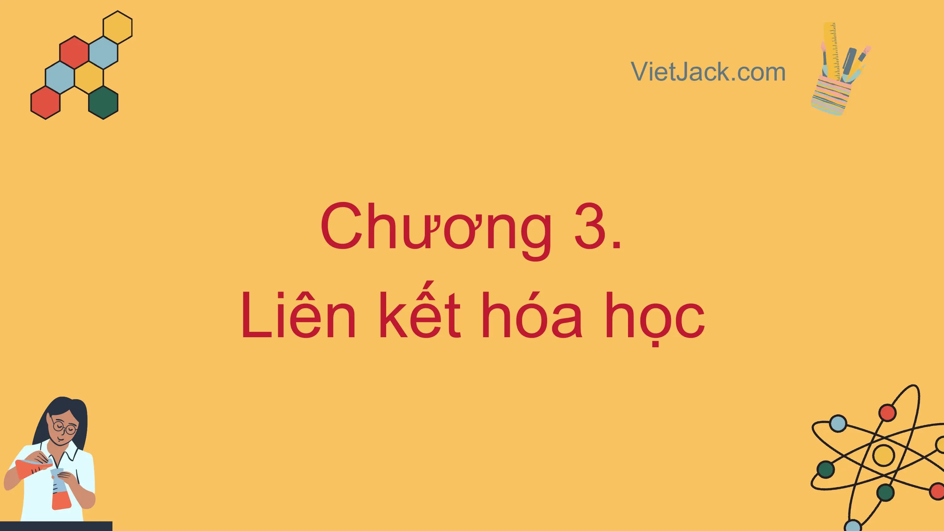 Bài giảng Hóa học 10 Bài 11. Liên kết ion