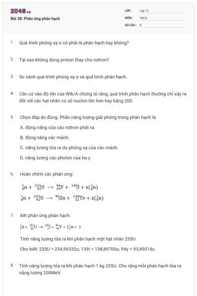 Bài 38: Phản ứng phân hạch
