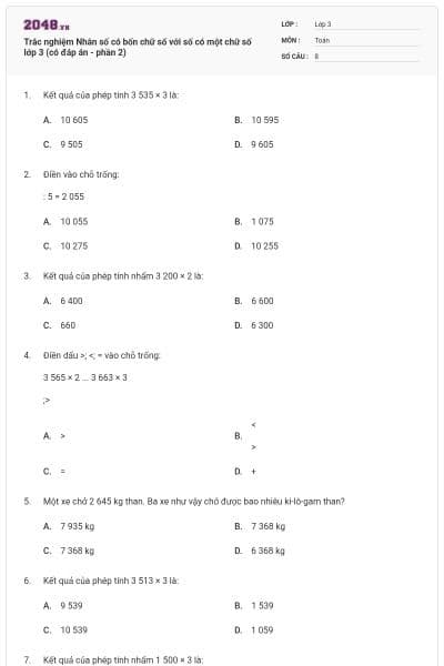 Trắc nghiệm Nhân số có bốn chữ số với số có một chữ số lớp 3 (có đáp án - phần 2)