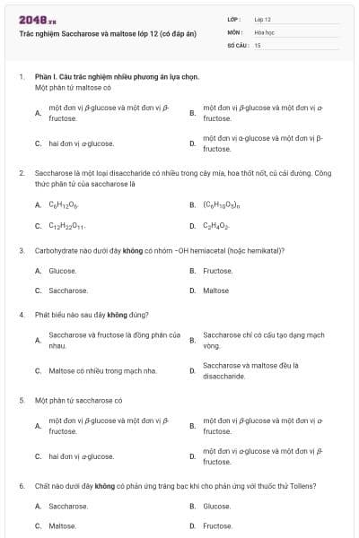 Trắc nghiệm Saccharose và maltose lớp 12 (có đáp án)