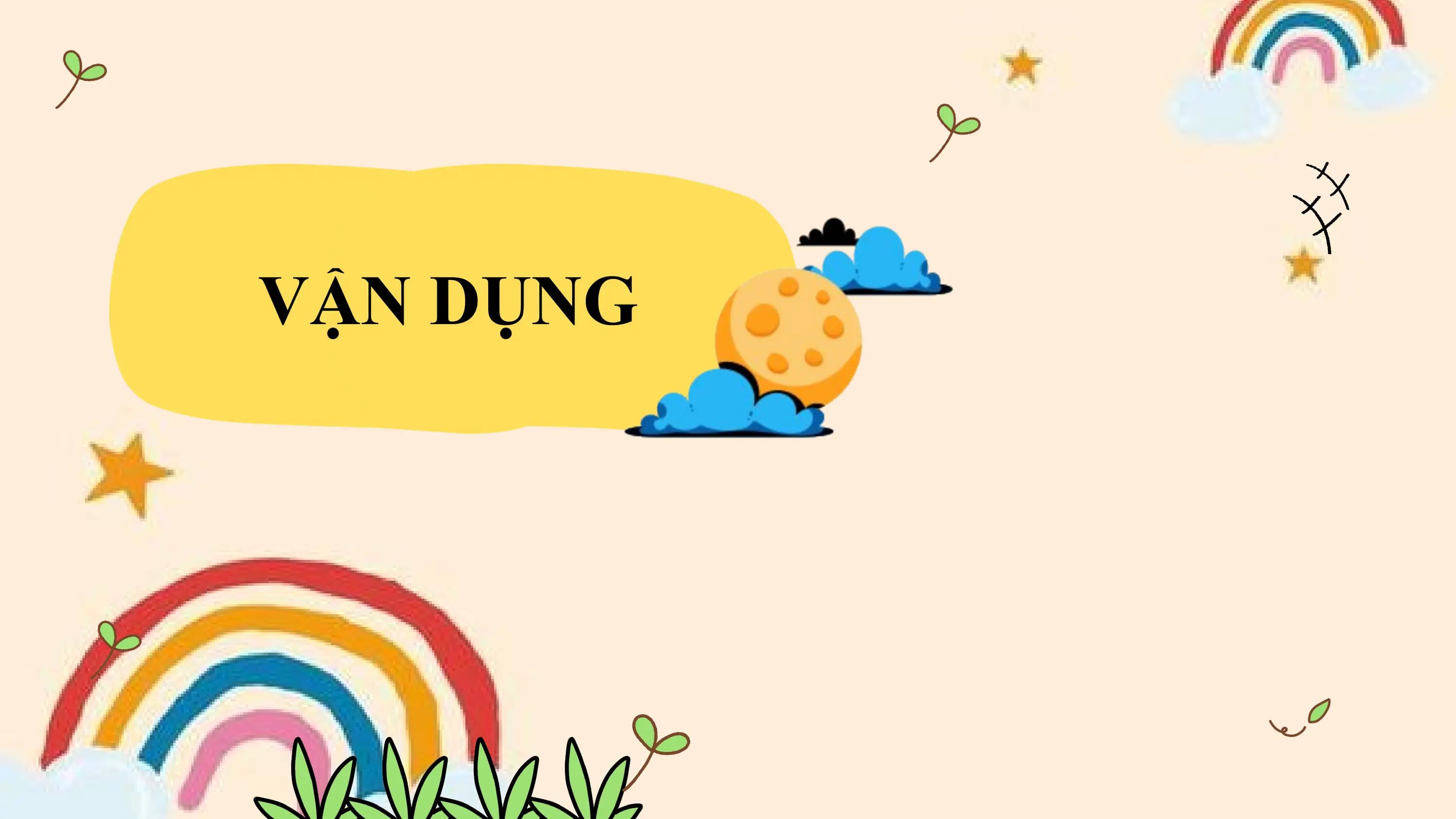 VẬN DỤNG
