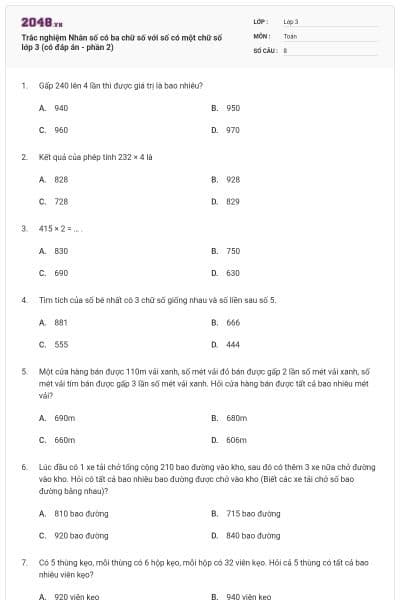 Trắc nghiệm Nhân số có ba chữ số với số có một chữ số lớp 3 (có đáp án - phần 2)