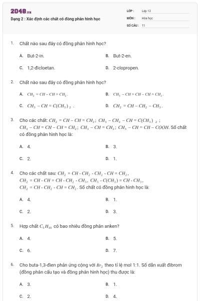 Dạng 2 : Xác định các chất có đồng phân hình học
