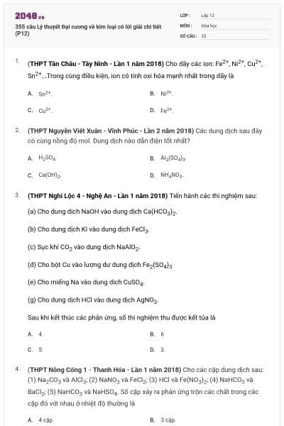 355 câu Lý thuyết Đại cương về kim loại có lời giải chi tiết (P12)