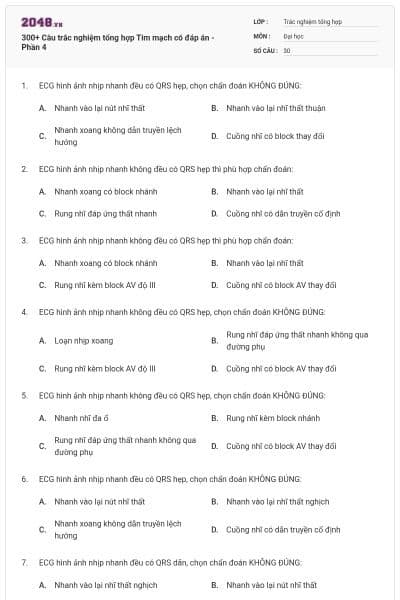300+ Câu trắc nghiệm tổng hợp Tim mạch có đáp án - Phần 4
